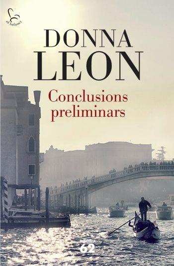 CONCLUSIONS PRELIMINARS | 9788429767599 | LEON, DONNA | Galatea Llibres | Llibreria online de Reus, Tarragona | Comprar llibres en català i castellà online
