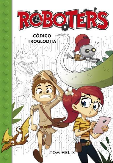 CÓDIGO TROGLODITA (SERIE ROBOTERS 2) | 9788490439906 | HELIX, TOM | Galatea Llibres | Librería online de Reus, Tarragona | Comprar libros en catalán y castellano online