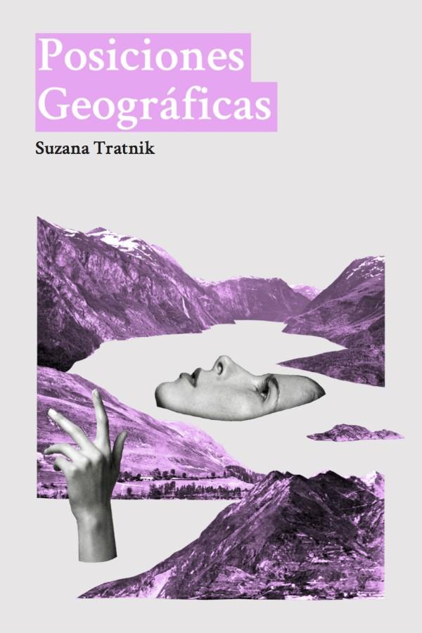 POSICIONES GEOGRÁFICAS | 9788494241338 | TRATNIK, SUZANA | Galatea Llibres | Librería online de Reus, Tarragona | Comprar libros en catalán y castellano online