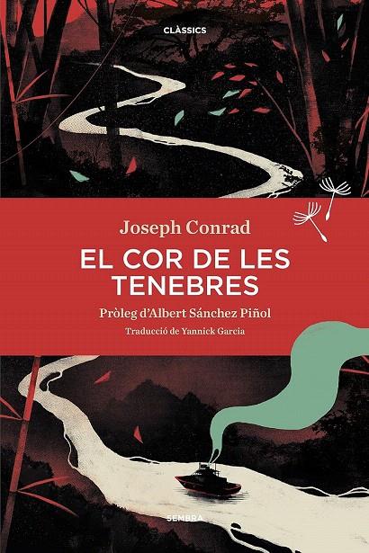 EL COR DE LES TENEBRES | 9788416698196 | CONRAD, JOSEPH | Galatea Llibres | Llibreria online de Reus, Tarragona | Comprar llibres en català i castellà online