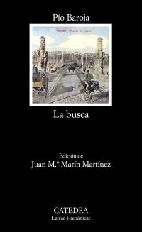 LA BUSCA | 9788437626673 | BAROJA, PÍO | Galatea Llibres | Librería online de Reus, Tarragona | Comprar libros en catalán y castellano online