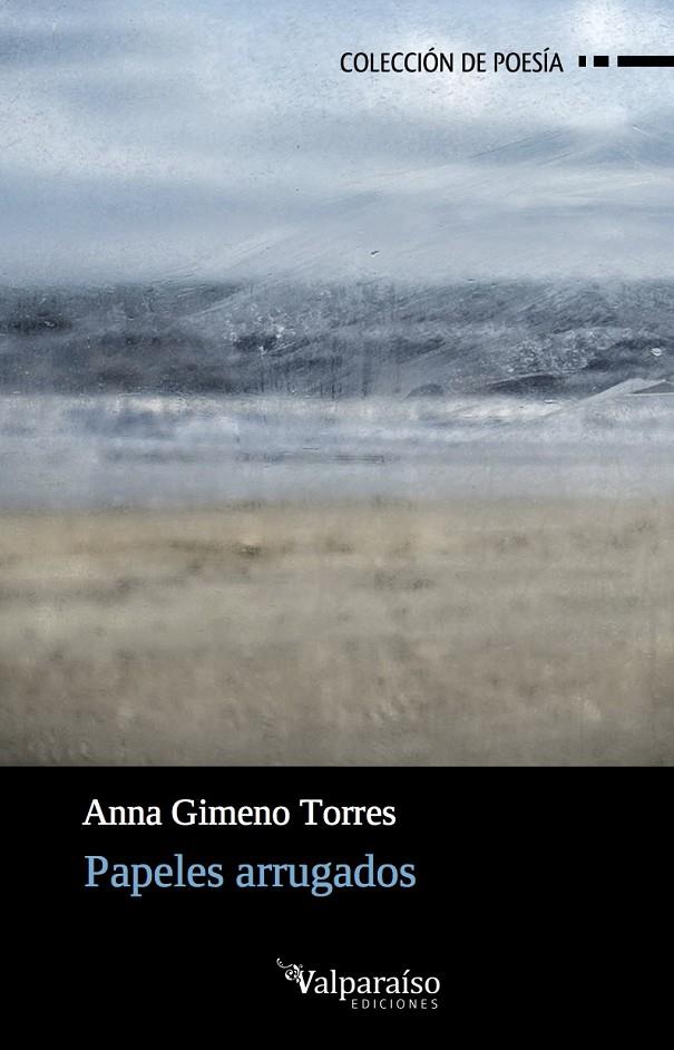 PAPELES ARRUGADOS | 9788417096076 | GIMENO TORRES, ANNA | Galatea Llibres | Librería online de Reus, Tarragona | Comprar libros en catalán y castellano online