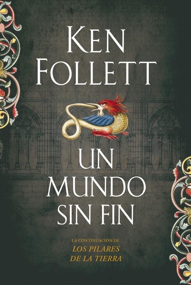 MUNDO SIN FIN, UN | 9788499081229 | FOLLETT, KEN | Galatea Llibres | Llibreria online de Reus, Tarragona | Comprar llibres en català i castellà online