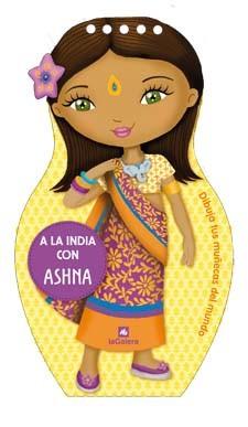 A LA INDIA CON ASHNA | 9788424641894 | Galatea Llibres | Llibreria online de Reus, Tarragona | Comprar llibres en català i castellà online