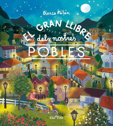 EL GRAN LLIBRE DELS NOSTRES POBLES | 9788482897257 | MILLÁN, BLANCA | Galatea Llibres | Llibreria online de Reus, Tarragona | Comprar llibres en català i castellà online