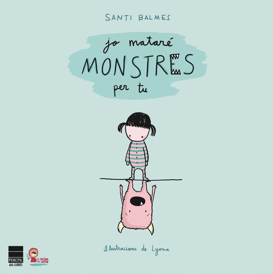 JO MATARÉ MONSTRES PER TU | 9788493897895 | BALMES SANFELIU, SANTI | Galatea Llibres | Librería online de Reus, Tarragona | Comprar libros en catalán y castellano online