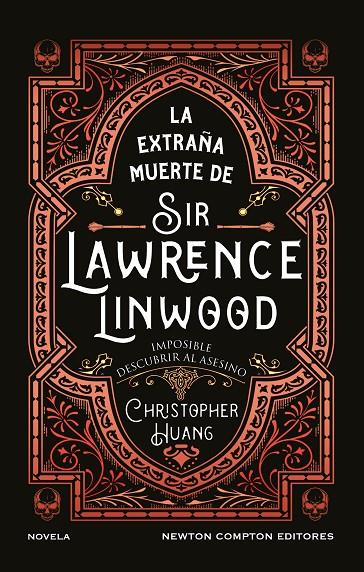 LA EXTRAÑA MUERTE DE SIR LAWRENCE LINWOOD | 9791387575816 | HUANG, CHRISTOPHER | Galatea Llibres | Llibreria online de Reus, Tarragona | Comprar llibres en català i castellà online