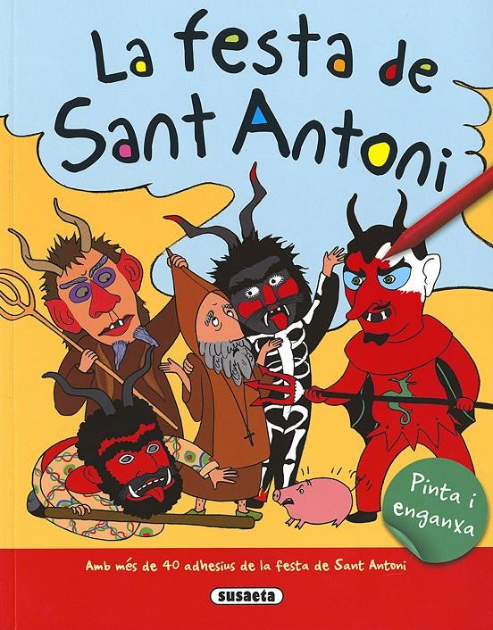 LA FESTA DE SANT ANTONI | 9788467750843 | SANSÓ, BÀRBARA | Galatea Llibres | Librería online de Reus, Tarragona | Comprar libros en catalán y castellano online
