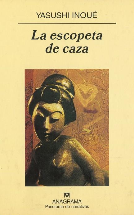 ESCOPETA DE CAZA, LA | 9788433931221 | INOUE, YASUSHI | Galatea Llibres | Llibreria online de Reus, Tarragona | Comprar llibres en català i castellà online