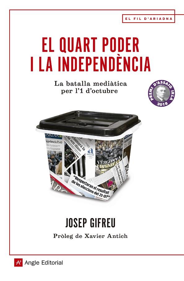 EL QUART PODER I LA INDEPENDÈNCIA | 9788417214371 | GRIFEU, JOSEP | Galatea Llibres | Librería online de Reus, Tarragona | Comprar libros en catalán y castellano online