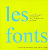 FONTS, LES | 9788495988683 | INFANTS DE LES ESCOLES DE REGGIO EMILIA | Galatea Llibres | Librería online de Reus, Tarragona | Comprar libros en catalán y castellano online