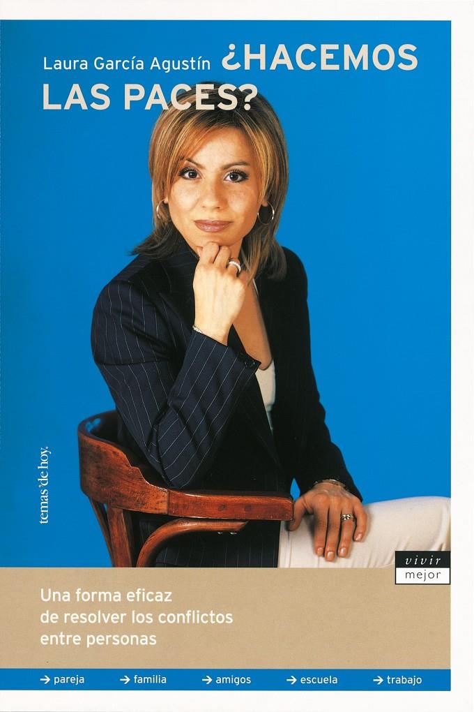 HACEMOS LAS PACES ? | 9788484602989 | GARCIA AGUSTIN, LAURA | Galatea Llibres | Llibreria online de Reus, Tarragona | Comprar llibres en català i castellà online
