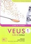 VEUS 1, CURS DE CATALÀ DE L'ALUMNE | 9788498831788 | MAS PRATS, MARTA | Galatea Llibres | Librería online de Reus, Tarragona | Comprar libros en catalán y castellano online