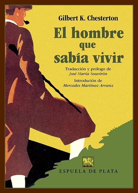 EL HOMBRE QUE SABÍA VIVIR | 9788418153877 | CHESTERTON, GILBERT KEITH | Galatea Llibres | Librería online de Reus, Tarragona | Comprar libros en catalán y castellano online