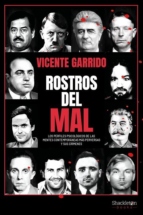 ROSTROS DEL MAL | 9788413612829 | GARRIDO, VICENTE | Galatea Llibres | Librería online de Reus, Tarragona | Comprar libros en catalán y castellano online