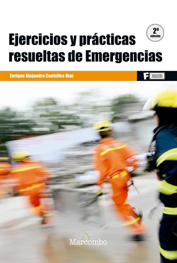 EJERCICIOS Y PRÁCTICAS RESUELTAS DE EMERGENCIAS (2º ) | 9788426723604 | CONTELLES DÍAZ, ENRIQUE ALEJANDRO | Galatea Llibres | Llibreria online de Reus, Tarragona | Comprar llibres en català i castellà online