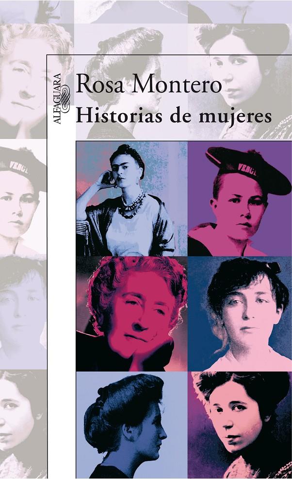 HISTORIAS DE MUJERES | 9788420472737 | MONTERO, ROSA | Galatea Llibres | Llibreria online de Reus, Tarragona | Comprar llibres en català i castellà online