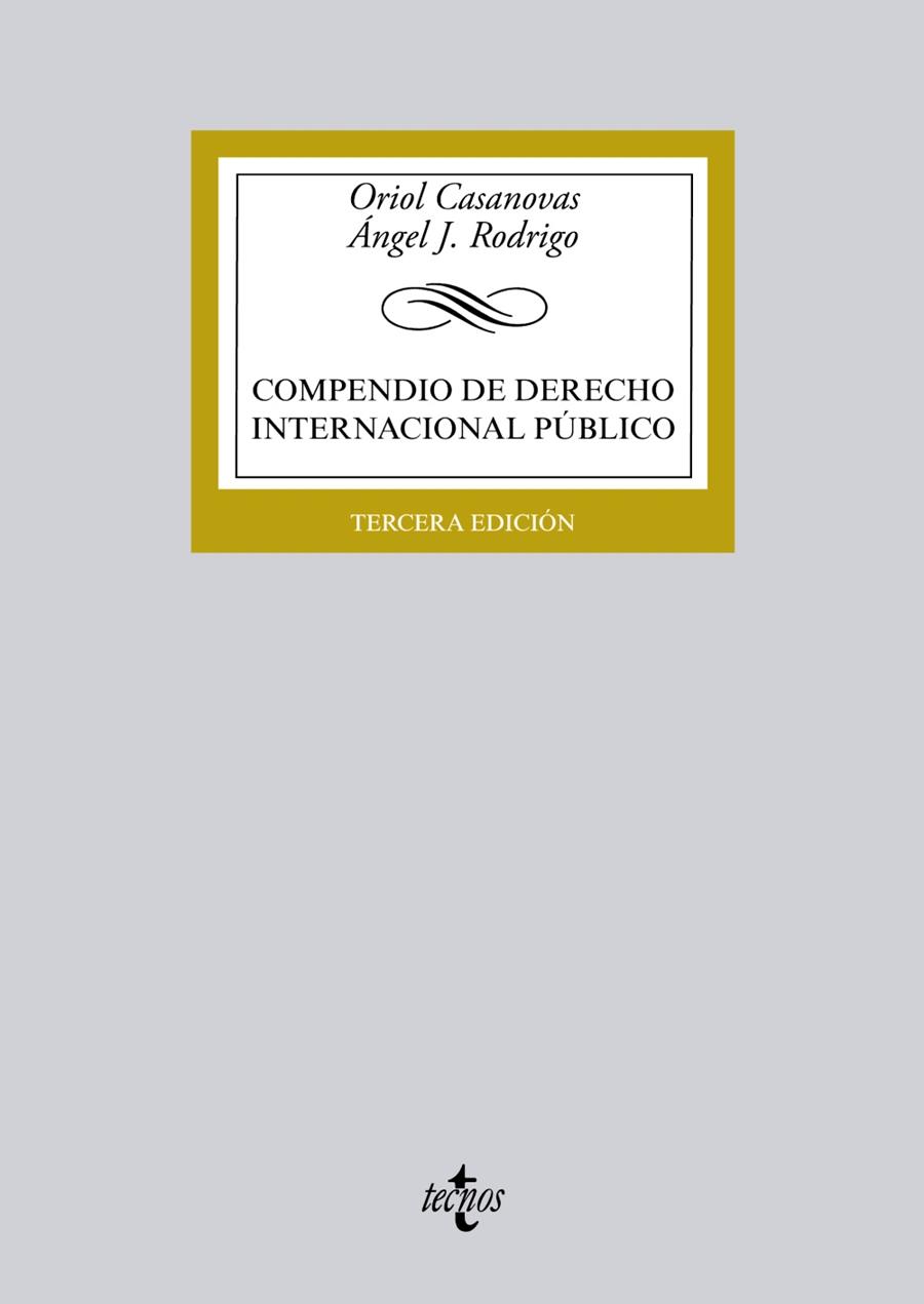 COMPENDIO DE DERECHO INTERNACIONAL PÚBLICO | 9788430963225 | CASANOVAS, ORIOL/RODRIGO, ÁNGEL J. | Galatea Llibres | Librería online de Reus, Tarragona | Comprar libros en catalán y castellano online