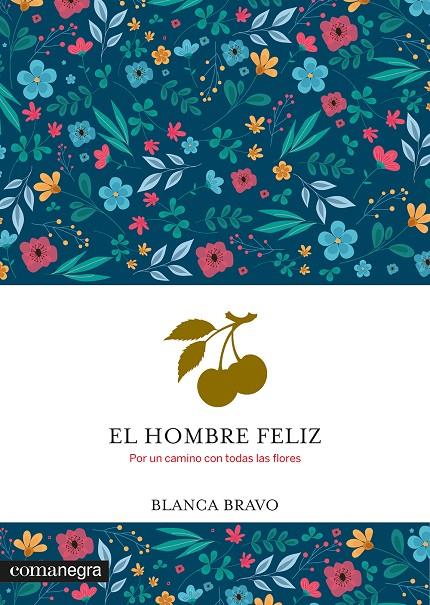 EL HOMBRE FELIZ | 9788410161931 | BRAVO, BLANCA | Galatea Llibres | Llibreria online de Reus, Tarragona | Comprar llibres en català i castellà online