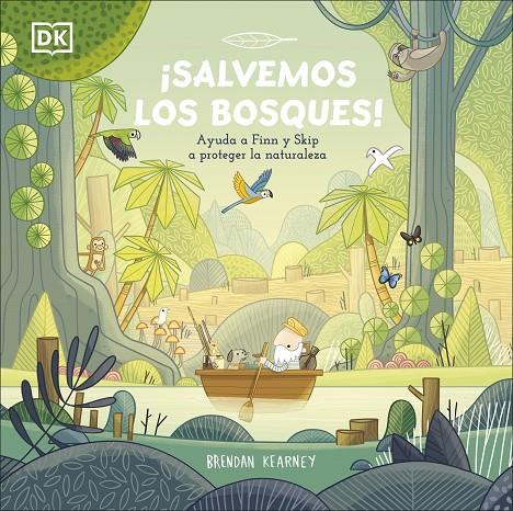 SALVEMOS LOS BOSQUES! | 9780241583449 | KEARNEY, BRENDAN | Galatea Llibres | Librería online de Reus, Tarragona | Comprar libros en catalán y castellano online