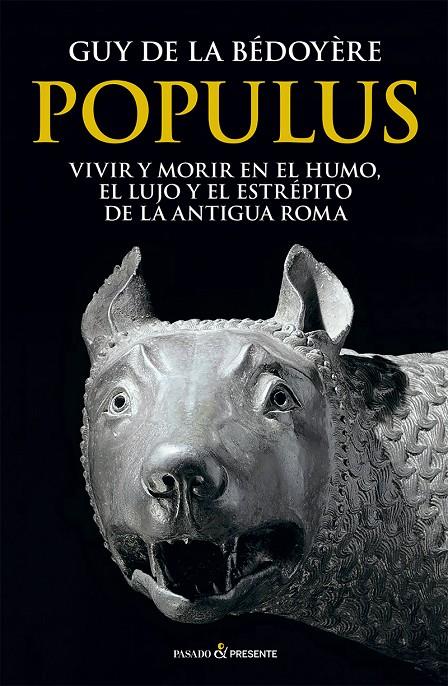 POPULUS | 9788412791587 | DE LA BÉDOYÈRE, GUY | Galatea Llibres | Librería online de Reus, Tarragona | Comprar libros en catalán y castellano online