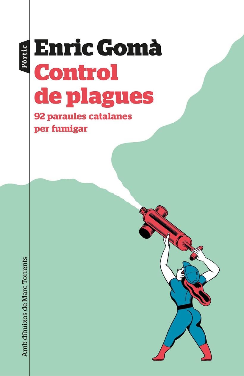 CONTROL DE PLAGUES | 9788498094114 | GOMÀ, ENRIC | Galatea Llibres | Librería online de Reus, Tarragona | Comprar libros en catalán y castellano online