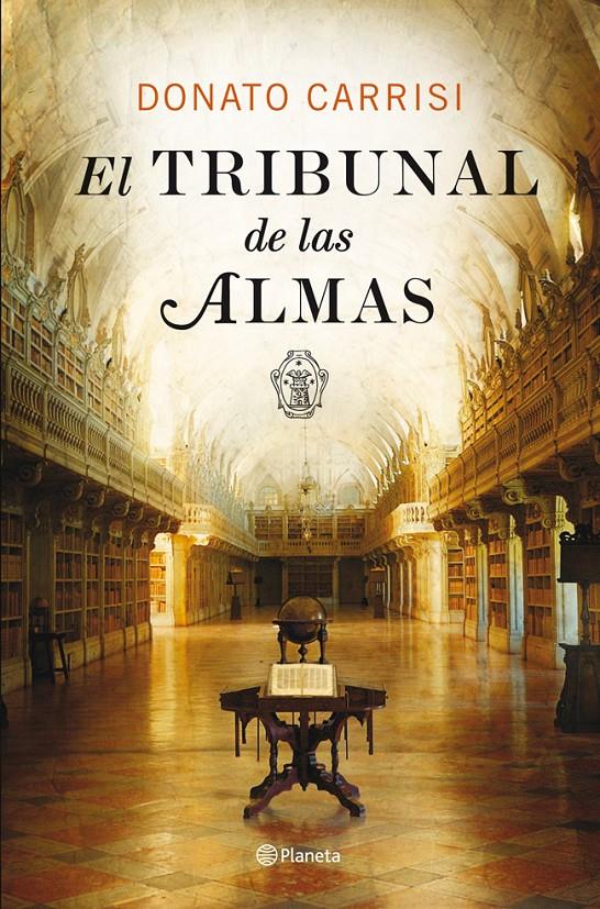 EL TRIBUNAL DE LAS ALMAS | 9788408007593 | DONATO CARRISI | Galatea Llibres | Llibreria online de Reus, Tarragona | Comprar llibres en català i castellà online