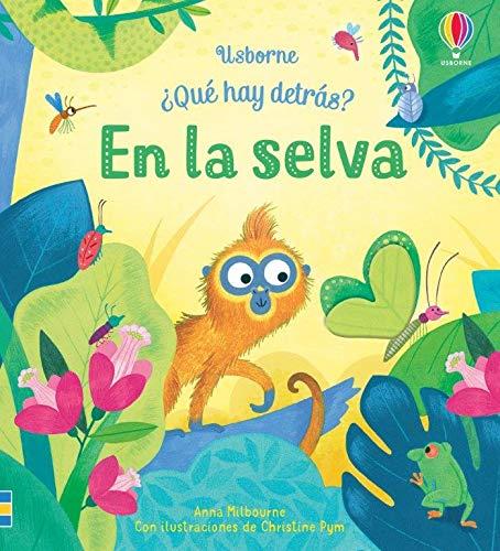 EN LA SELVA. ¿QUÉ HAY DETRÁS? | 9781474983945 | MILBOURNE, ANNA | Galatea Llibres | Llibreria online de Reus, Tarragona | Comprar llibres en català i castellà online