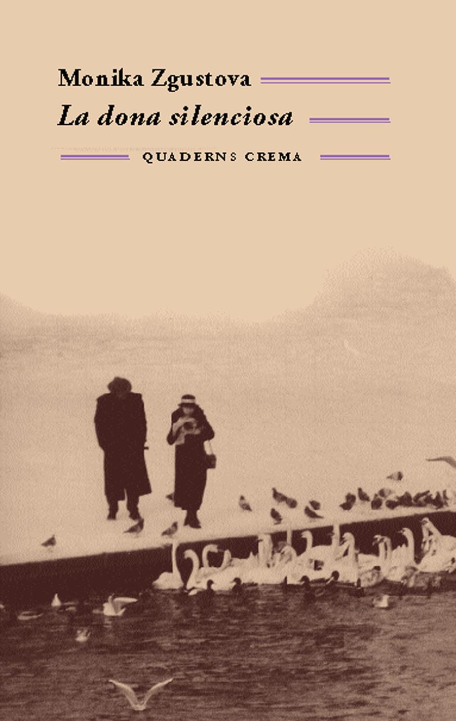 DONA SILENCIOSA, LA | 9788477274391 | ZGUSTOVA, MONIKA | Galatea Llibres | Llibreria online de Reus, Tarragona | Comprar llibres en català i castellà online