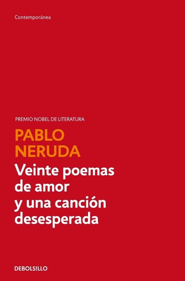 VEINTE POEMAS DE AMOR Y UNA CANCION DESESPERADA | 9788497933056 | NERUDA, PABLO | Galatea Llibres | Librería online de Reus, Tarragona | Comprar libros en catalán y castellano online
