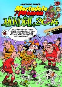MUNDIAL 2014. MORTADELO Y FILEMÓN MAESTROS DEL HUMOR 162 | 9788466653923 | IBÁÑEZ TALAVERA, FRANCISCO | Galatea Llibres | Librería online de Reus, Tarragona | Comprar libros en catalán y castellano online