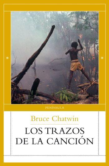 TRAZOS DE LA CANCION, LOS | 9788483078037 | CHATWIN, BRUCE | Galatea Llibres | Llibreria online de Reus, Tarragona | Comprar llibres en català i castellà online