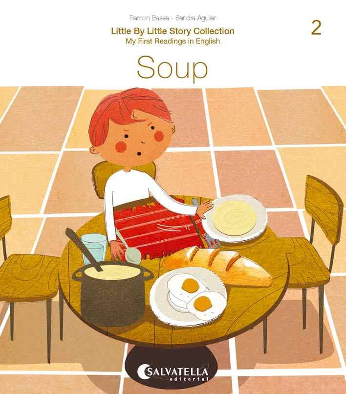 SOUP | 9788417841614 | BASSA I MARTÍN, RAMON | Galatea Llibres | Librería online de Reus, Tarragona | Comprar libros en catalán y castellano online