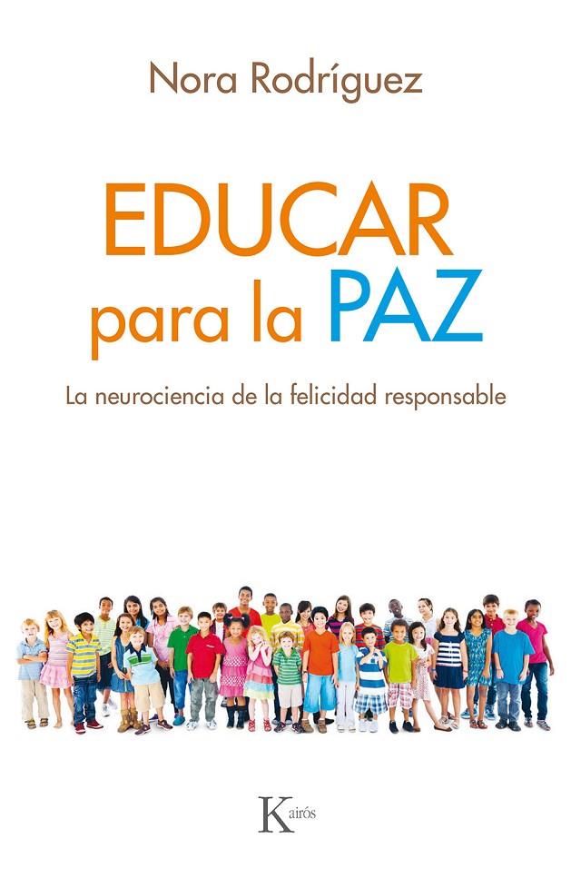 EDUCAR PARA LA PAZ | 9788499886640 | RODRÍGUEZ VEGA, NORA | Galatea Llibres | Llibreria online de Reus, Tarragona | Comprar llibres en català i castellà online