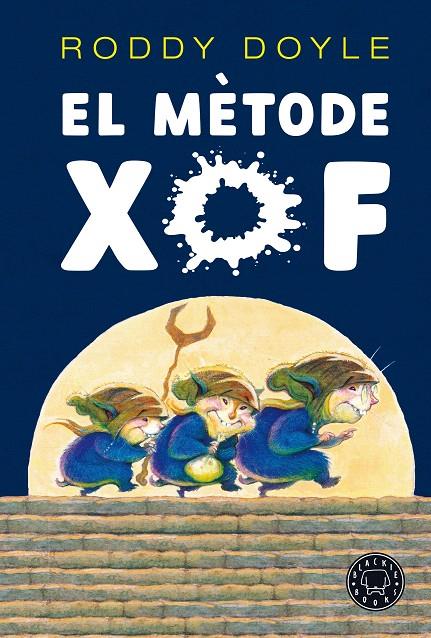EL MÈTODE XOF | 9788418187735 | DOYLE, RODDY | Galatea Llibres | Librería online de Reus, Tarragona | Comprar libros en catalán y castellano online