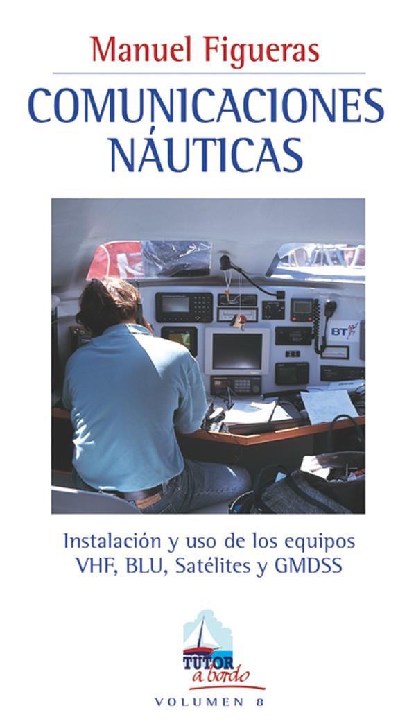 COMUNICACIONES NAUTICAS | 9788479023942 | FIGUERAS, MANUEL | Galatea Llibres | Librería online de Reus, Tarragona | Comprar libros en catalán y castellano online