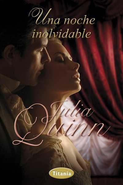 UNA NOCHE INOLVIDABLE | 9788492916382 | QUINN, JULIA | Galatea Llibres | Llibreria online de Reus, Tarragona | Comprar llibres en català i castellà online