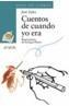 CUENTOS DE CUANDO YO ERA | 9788466717076 | ZAFRA, JOSE | Galatea Llibres | Llibreria online de Reus, Tarragona | Comprar llibres en català i castellà online