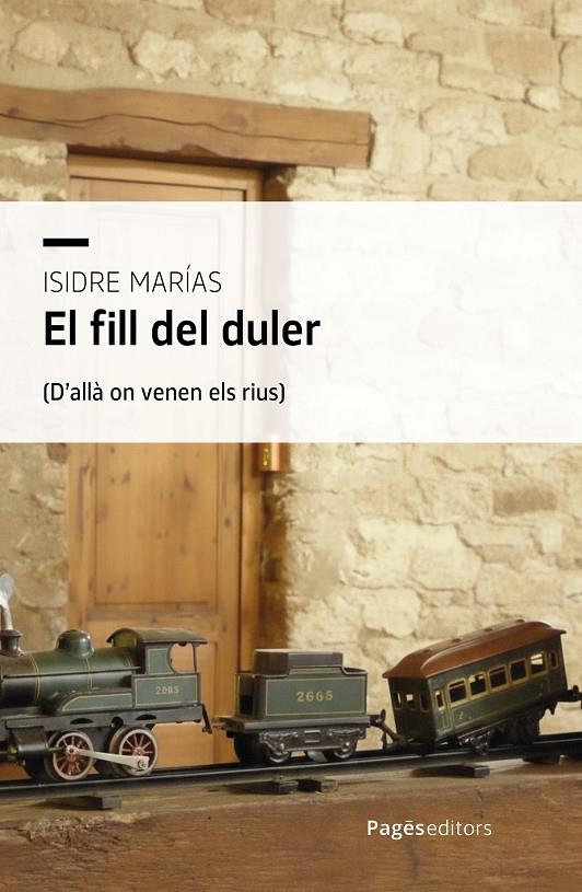 EL FILL DEL DULER | 9788413037028 | MARÍAS BENITO, ISIDRE | Galatea Llibres | Librería online de Reus, Tarragona | Comprar libros en catalán y castellano online