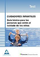 CUIDADORES INFANTILES TEST (2010) | 9788467648164 | JUNQUERA VELASCO, CARMEN ROSA | Galatea Llibres | Librería online de Reus, Tarragona | Comprar libros en catalán y castellano online