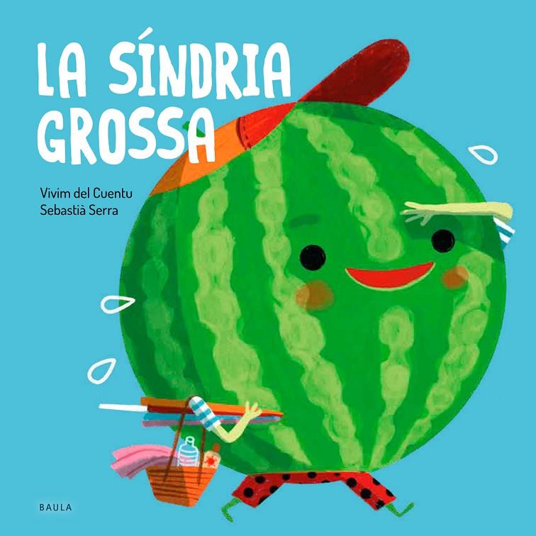 LA SÍNDRIA GROSSA | 9788447946587 | VIVIM DEL CUENTU | Galatea Llibres | Librería online de Reus, Tarragona | Comprar libros en catalán y castellano online