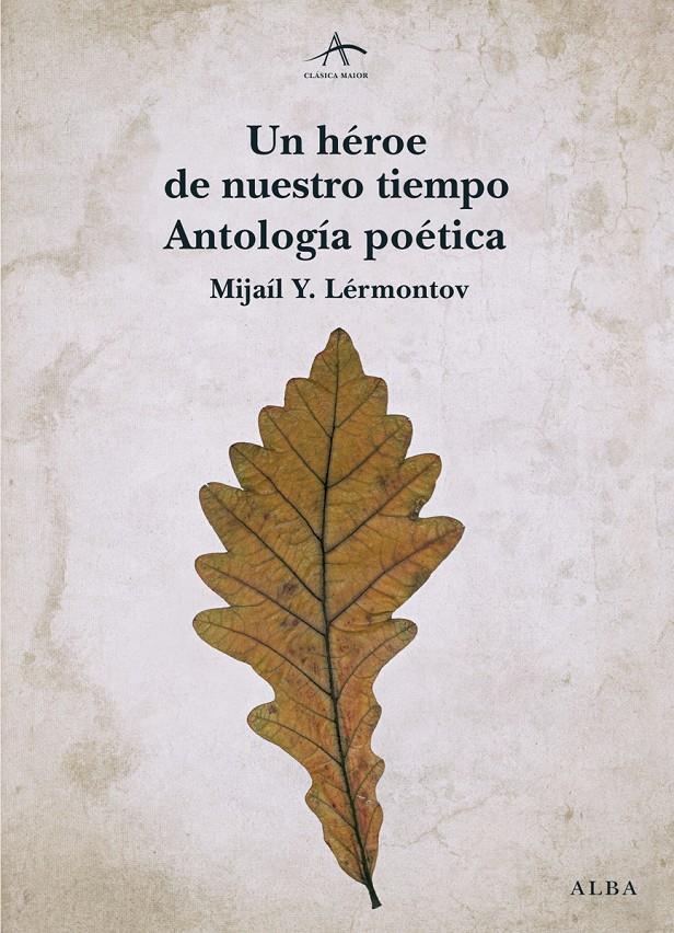 UN HÉROE DE NUESTRO TIEMPO | 9788490650387 | LÉRMONTOV, MIJAÍL Y. | Galatea Llibres | Librería online de Reus, Tarragona | Comprar libros en catalán y castellano online
