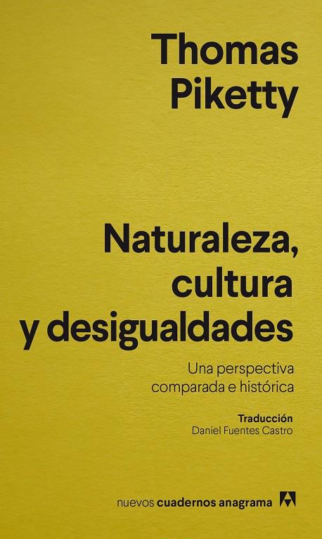 NATURALEZA, CULTURA Y DESIGUALDADES | 9788433921796 | PIKETTY, THOMAS | Galatea Llibres | Librería online de Reus, Tarragona | Comprar libros en catalán y castellano online