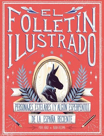 EL FOLLETÍN ILUSTRADO | 9788417858247 | ABAD, MAR/VIEDMA, BUBA | Galatea Llibres | Llibreria online de Reus, Tarragona | Comprar llibres en català i castellà online