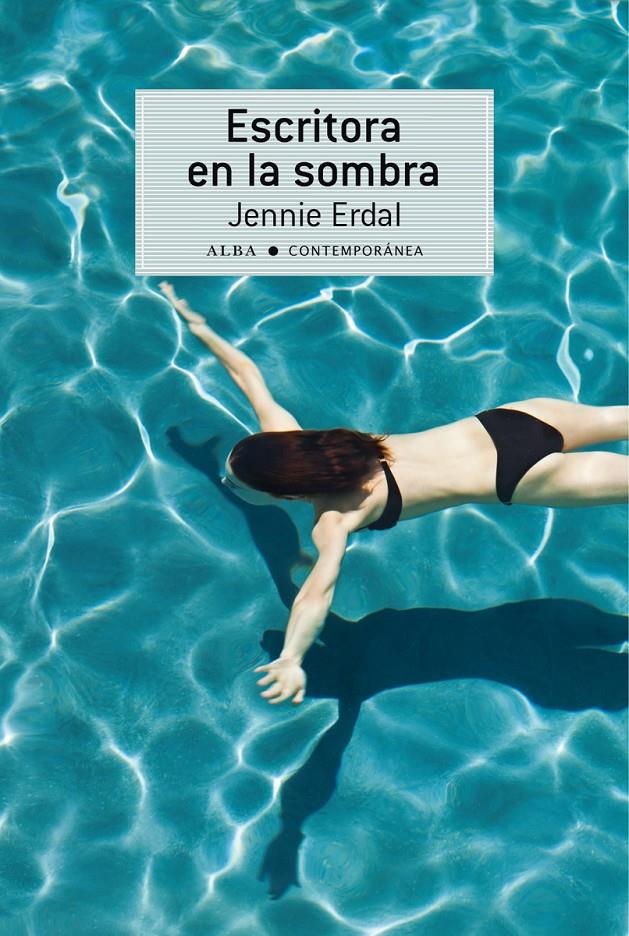 ESCRITORA EN LA SOMBRA | 9788484288596 | ERDAL, JENNIE | Galatea Llibres | Llibreria online de Reus, Tarragona | Comprar llibres en català i castellà online