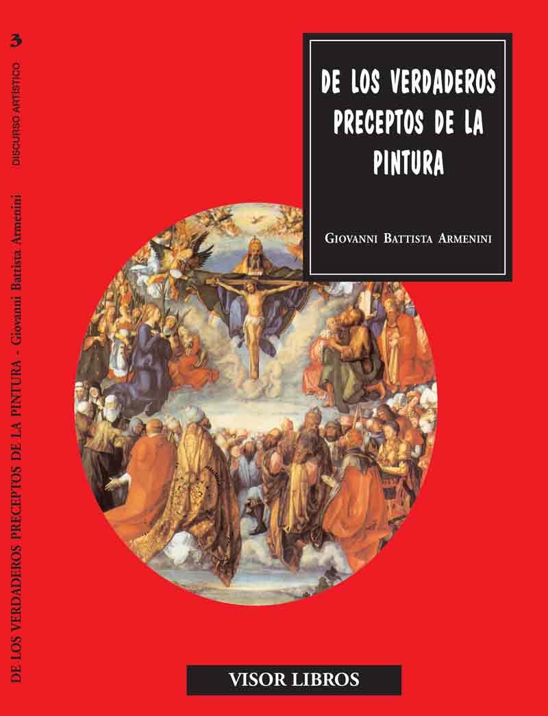 DE LOS VERDADEROS PRECEPTOS DE LA PINTURA | 9788475220208 | ARMENINI, GIOVANNI BATTISTA | Galatea Llibres | Librería online de Reus, Tarragona | Comprar libros en catalán y castellano online