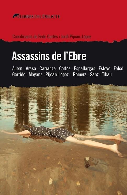 ASSASSINS DE L'EBRE | 9788494936135 | VV.AA. | Galatea Llibres | Librería online de Reus, Tarragona | Comprar libros en catalán y castellano online