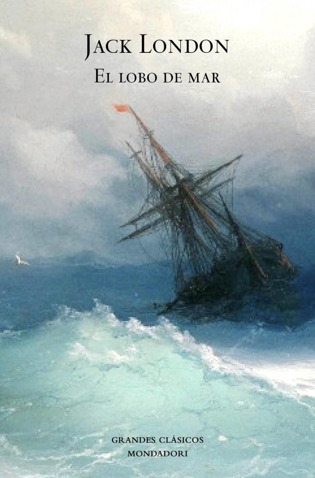 EL LOBO DE MAR | 9788439725435 | LONDON, JACK | Galatea Llibres | Llibreria online de Reus, Tarragona | Comprar llibres en català i castellà online