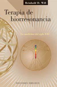 TERAPIA DE BIORRESONANCIA | 9788497770590 | WILL, REINHOLD | Galatea Llibres | Llibreria online de Reus, Tarragona | Comprar llibres en català i castellà online