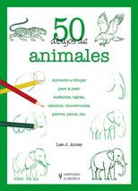 50 DIBUJOS DE ANIMALES | 9788425517037 | AMES, LEE J. | Galatea Llibres | Librería online de Reus, Tarragona | Comprar libros en catalán y castellano online